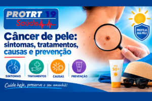 Câncer de pele: sintomas, tratamentos, causas e prevenção